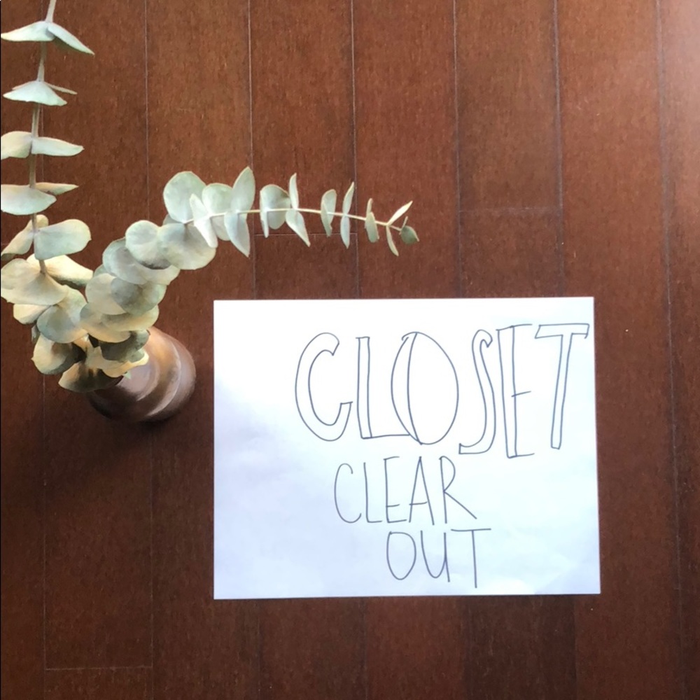 CLOSET CLEAR OUT • make an o f f e r !!